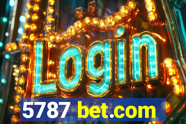 5787 bet.com